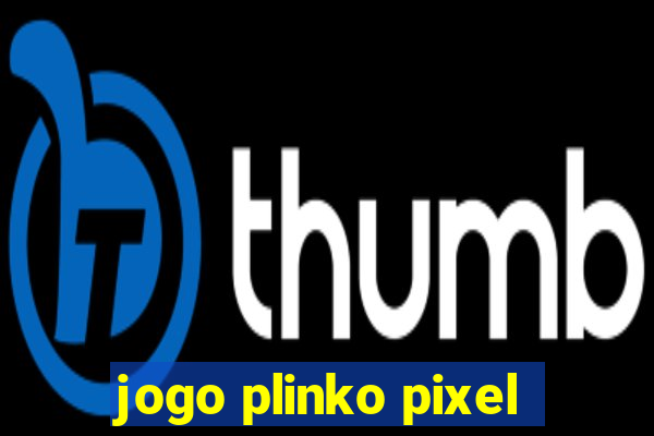 jogo plinko pixel